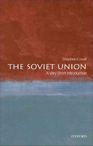 [Very Short Introductions 207] • The Soviet Union